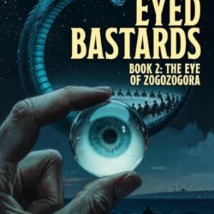 Blue Eyed Bastards: The Eye of Zogozogora (English Edition) - Damitio, CD (CDs)