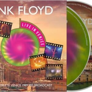 Live in Venice 1989: The Complete PBS Broadcast Pink Floyd CD, FM Radio Recording, A Momentary Lapse of Reason Tour 1989 - Pink Floyd (CDs)