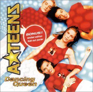 Dancing Queen [Audio CD] A-Teens (CDs)