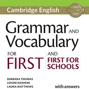 Grammar and Vocabulary for First and First for Schools Book with Answers and Audio - Thomas, Barbara (Equipamentos)
