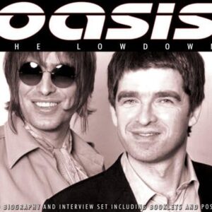 Lowdown Unauthorized - Oasis (CDs)