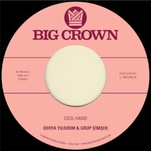 Cool Hand [7" VINYL] - Derya Yildirim (Discos de Vinil)