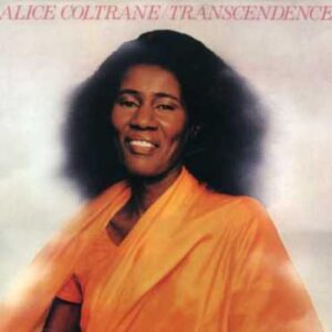 Transcendence - COLTRANE,ALICE (CDs)
