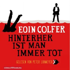 Hinterher ist man immer tot (CDs)