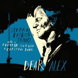 Dear Alex - Pasborg, Stefan (CDs)