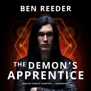 The Demon's Apprentice: 1 - Reeder, Ben (CDs)