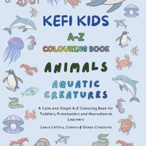 Kefi Kids A-Z Colouring Book: Aquatic Creatures - KefiDesigns (Equipamentos)