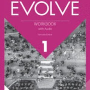 Evolve 1 - Workbook With Audio - Varios Autores (Equipamentos)