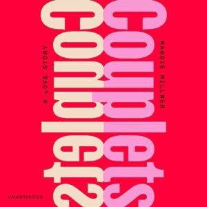 Couplets: A Love Story - Millner, Maggie (CDs)