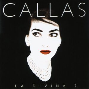 La Divina 2 - Callas, Maria (CDs)