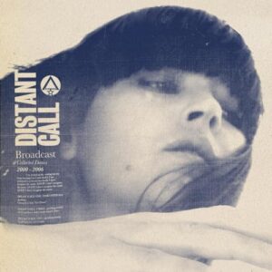 Distant Call - Collected Demos 2000 - 2006 - Broadcast (Discos de Vinil)