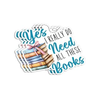 (3 peças) Yes I Really Do Need All These Books Sticker Funny Sayings Book Reading Lovers Booktrovert Humorístico Bookworm Decalque de Vinil para Tumbler Laptop Carro Garrafas de Água Tablet Livros (Discos de Vinil)