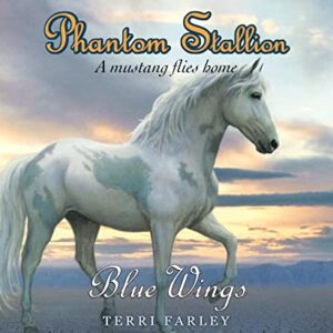 Phantom Stallion: Blue Wings Volume 20 - Farley, Terri (CDs)