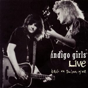 Back On The Bus, Y'All [Audio CD] Indigo Girls (CDs)