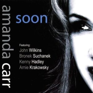 Soon - Carr Amanda (CDs)