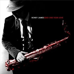 Send One Your Love - Boney James (CDs)