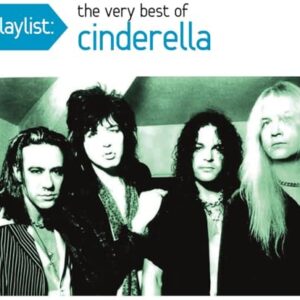 Playlist: The Very Best of Cinderella - Cinderella (CDs)