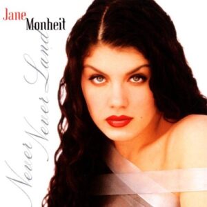Never Never Land (CD) - Monheit, Jane (CDs)