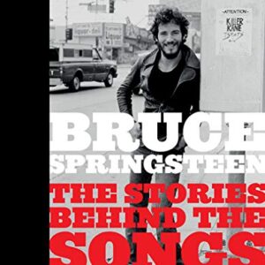 Bruce Springsteen: The Stories Behind the Songs - Hiatt, Brian (CDs)