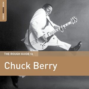 Rough Guide: Chuck Berry - Berry, Chuck (CDs)