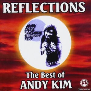 Greatest Hits (25 Cuts) - Kim, Andy (CDs)