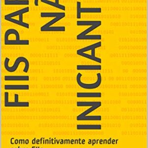 FIIs para não iniciantes: Como definitivamente aprender sobre FIIs - CFA, Artur Losnak (Equipamentos)