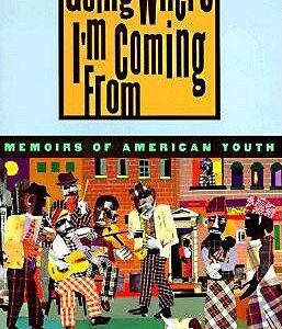 Going Where I'm Coming from - Anne Mazer (CDs)