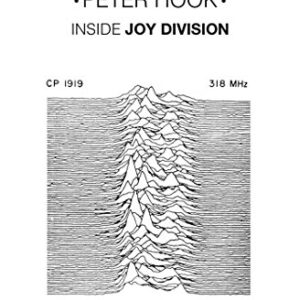 Unknown Pleasures: Inside Joy Division - Hook, Peter (Discos de Vinil)