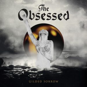 Gilded Sorrow - The Obsessed (Discos de Vinil)