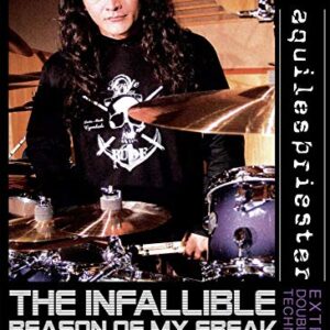 Aquiles Priester - Infallible Reason Of My Freak Drumming (CDs)