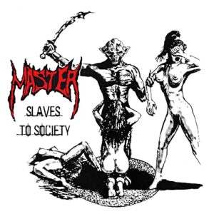 Slaves To Society - Master (CDs)