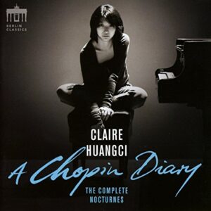 A Chopin Diary - Huangci, Claire (CDs)