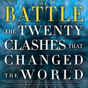 Moment of Battle: The Twenty Clashes That Changed the World - Williamson Murray (CDs)