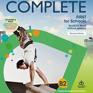 Complete First for Schools Student's Book Pack (Sb Wo Answers W Online Practice and WB Wo Answers W Audio Download) - Brook-Hart, Guy (Equipamentos)