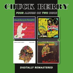 In Memphis / Live At The Fillmore Auditorium / From St Louie To Frisco / Concerto B. Goode - Chuck Berry (CDs)