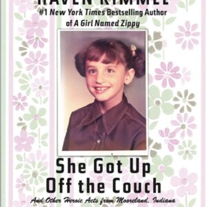 She Got Up Off the Couch - Kimmel, Haven (CDs)
