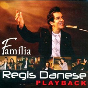 CD Regis Danese Família (Play-Back) (CDs)