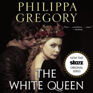 The White Queen: A Novel - Gregory, Philippa (CDs)