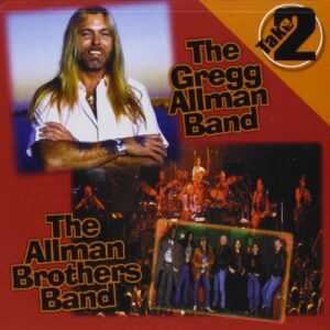 Take Two - The Allman Brothers Band/The Gregg Allman Band (CDs)