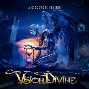 A Clockwork Reverie - Vision Divine (CDs)
