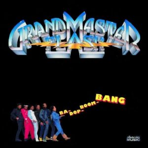 Ba-Dop-Boom-Bang - Grandmaster Flash (CDs)