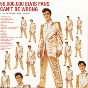 50.000.000 Elvis Fans Can't Be Wrong (CDs)