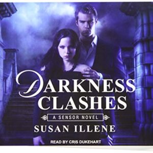 Darkness Clashes: 4 - Illene, Susan (CDs)
