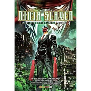 Ninja slayer: Atrocidade em neo saitama volume 4 - Yoshiaki Tabata e Yuki Yogo (CDs)