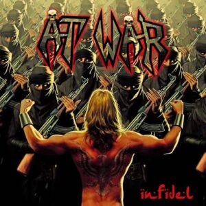 Infidel - At War (CDs)
