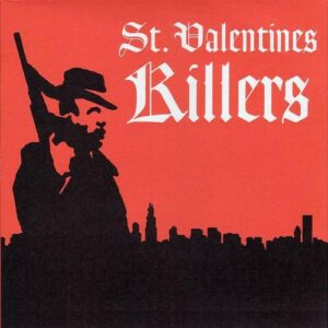 St. Valentines Killers [Vinyl] (Discos de Vinil)