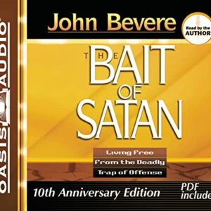 The Bait of Satan: Living Free from the Deadly Trap of Offense - Bevere, John (CDs)