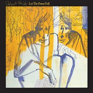 LET THE POWER FALL - FRIPPERTRONICS - Robert Fripp (CDs)