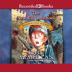 The New Kid at School: 1 - McMullan, Kate (CDs)