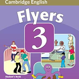 Cambridge Young Learners English Tests Flyers Student's Book 3 Second Edition: Examination Papers from the University of Cambridge ESOL Examinations: Vol. 3 - Vários Autores (CDs)
